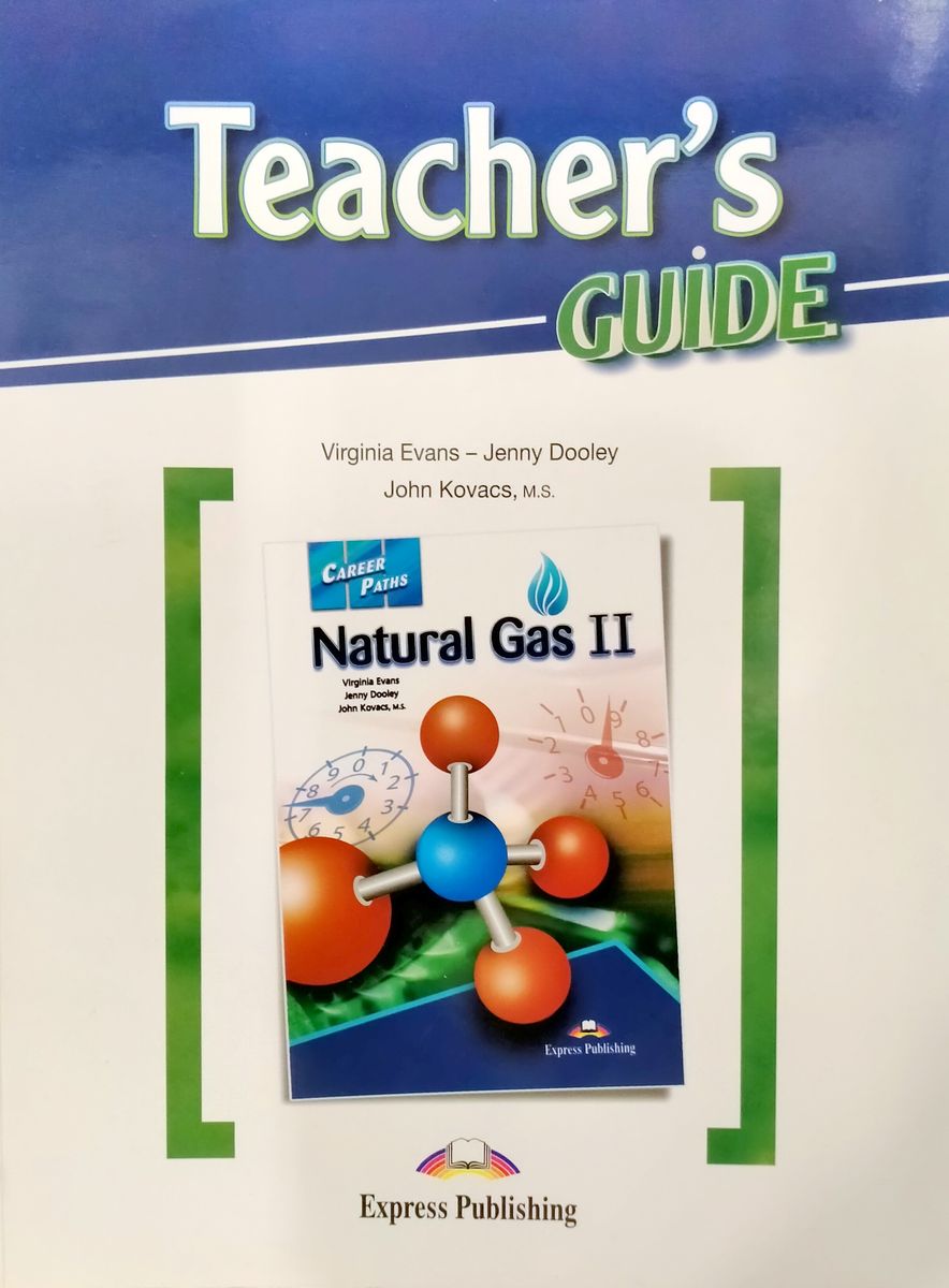 Career Paths Natural Gas 2 Teacher's Guide
