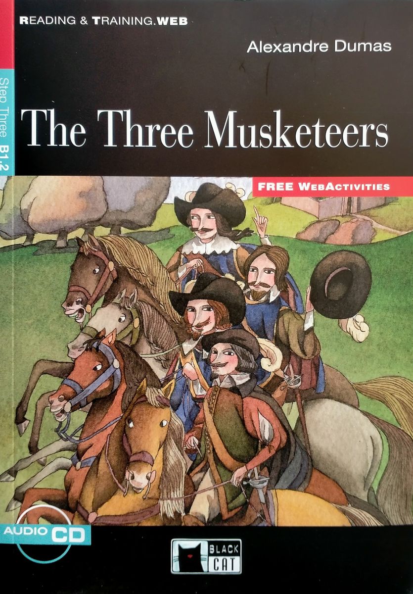 Reading and Training 3 The Three Musketeers with Audio CD