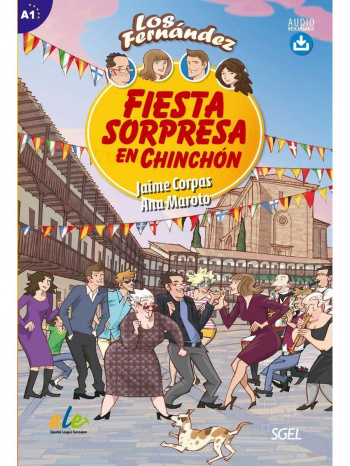 Los Fernandez Fiesta sorpresa en Chinchon + Audio