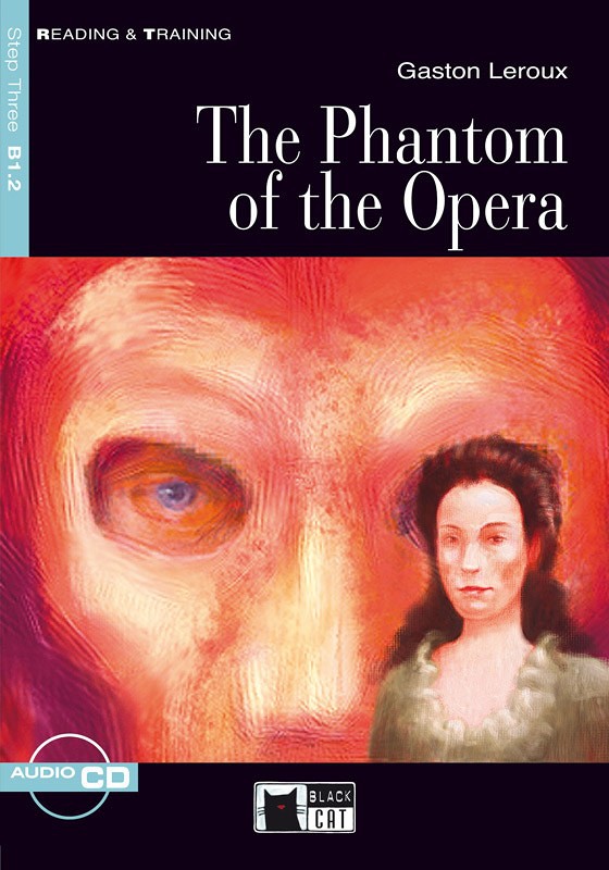 Reading and Training 3 The Phantom of the Opera with Audio CD