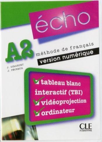 Echo Novelle edition A2 Version numerique CD pour TBI