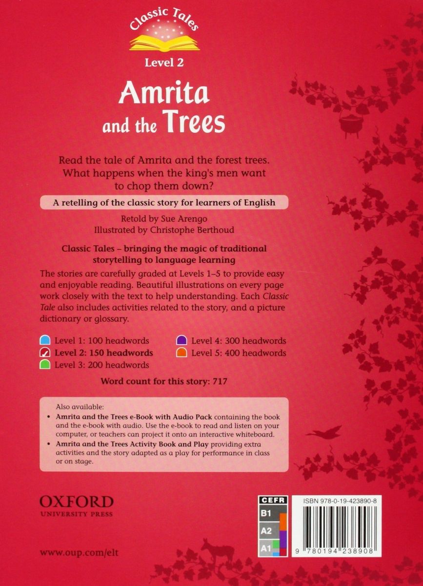 Classic Tales Level 2 Amrita and the Trees with e-Book and Audio CD