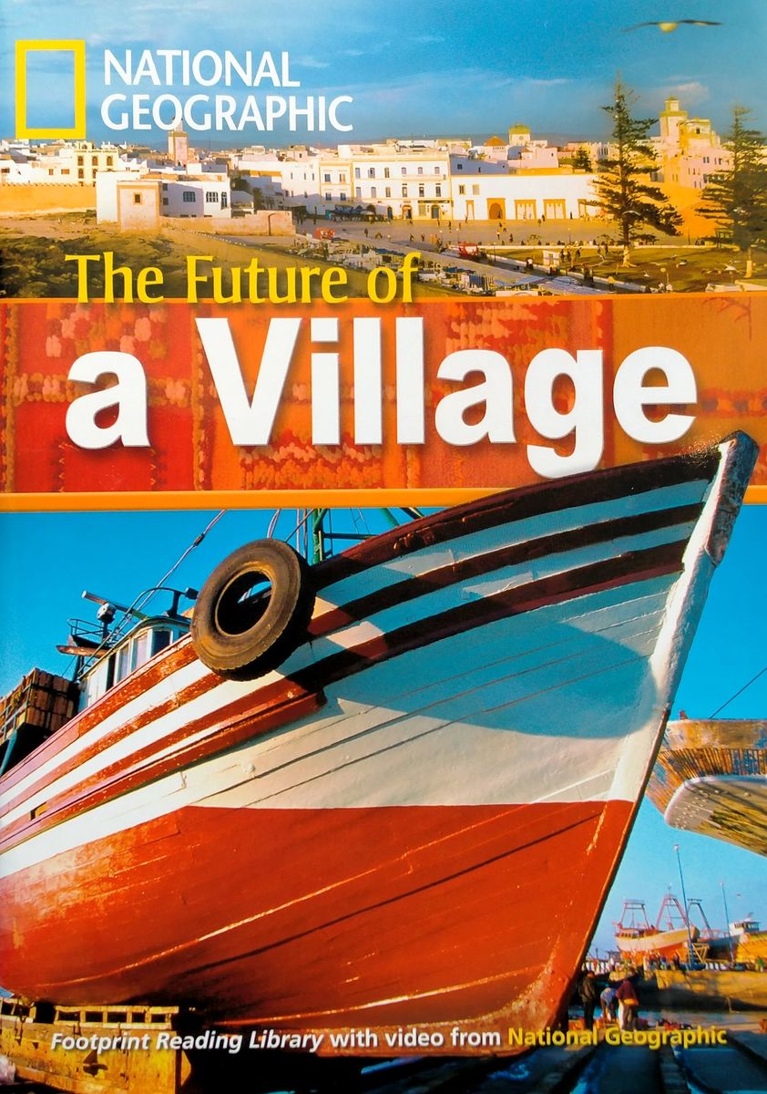 Footprint Reading Library 800 Headwords The Future of a Village (A2)