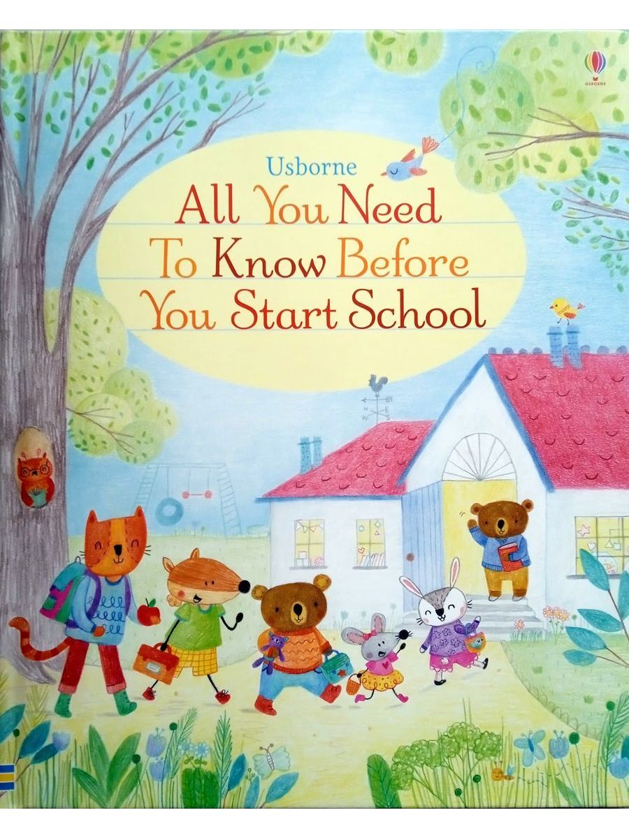 All You Need to Know Before You Start School