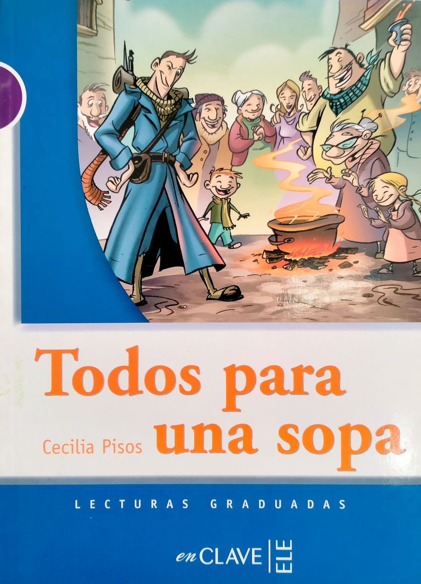 Lecturas Graduadas 1 Todos para una sopa