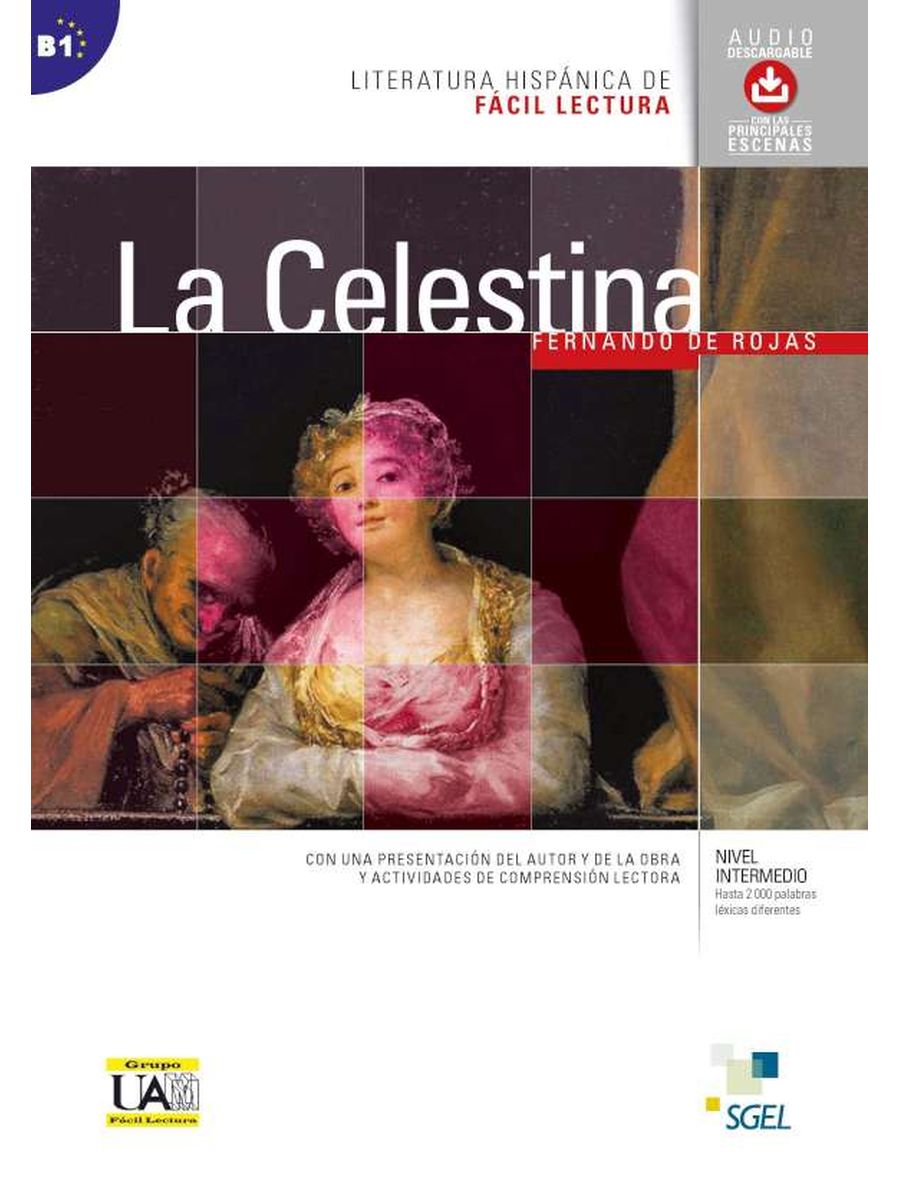 Literatura hispanica de Facil Lectura La Celestina + Audio