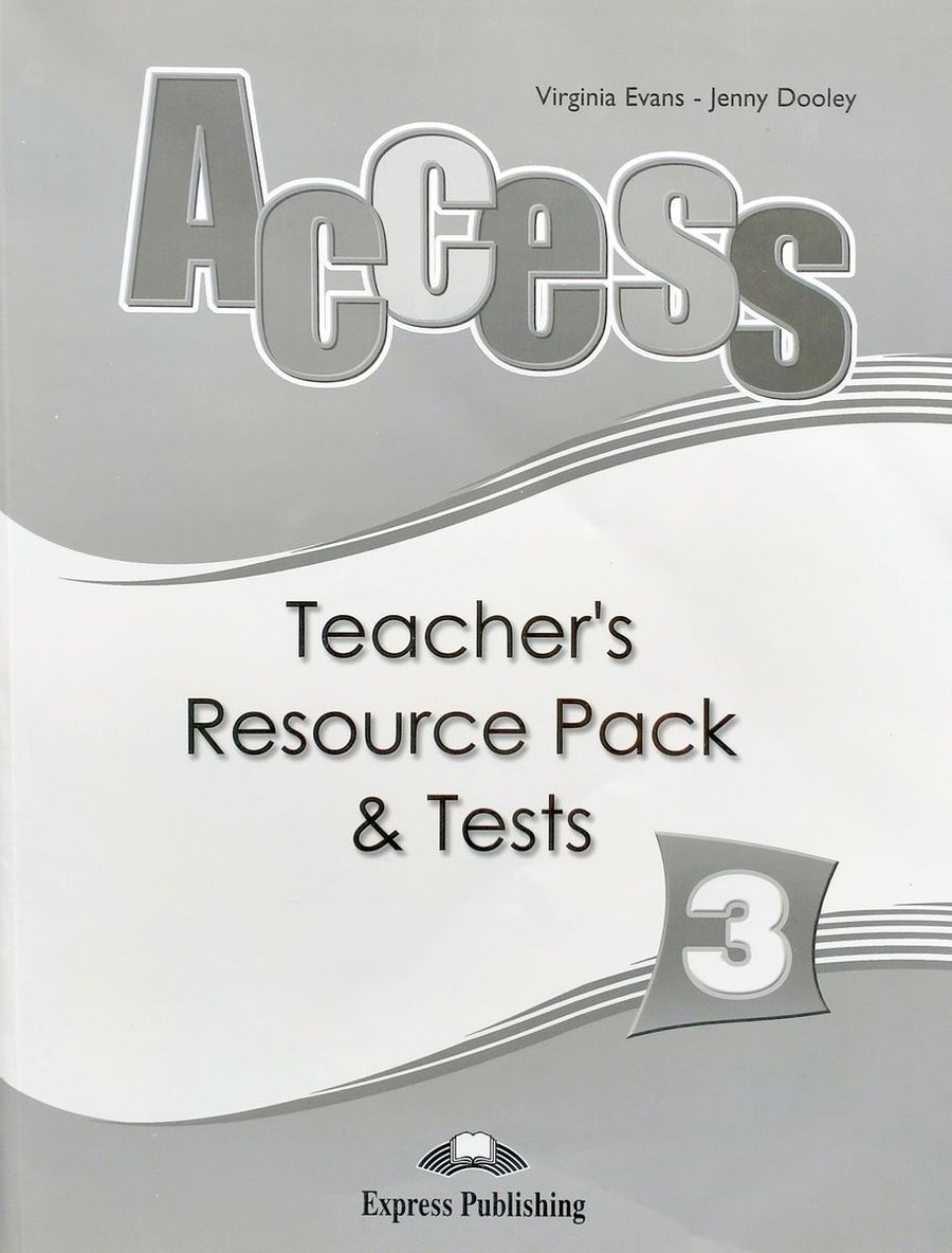 Access 3 Teacher's Resource Pack and Tests