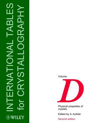 International Tables for Crystallography Physical Properties of Crystals