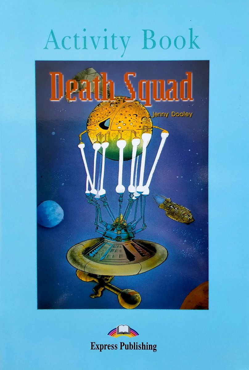 Graded Readers 4 Death Squad Activity Book