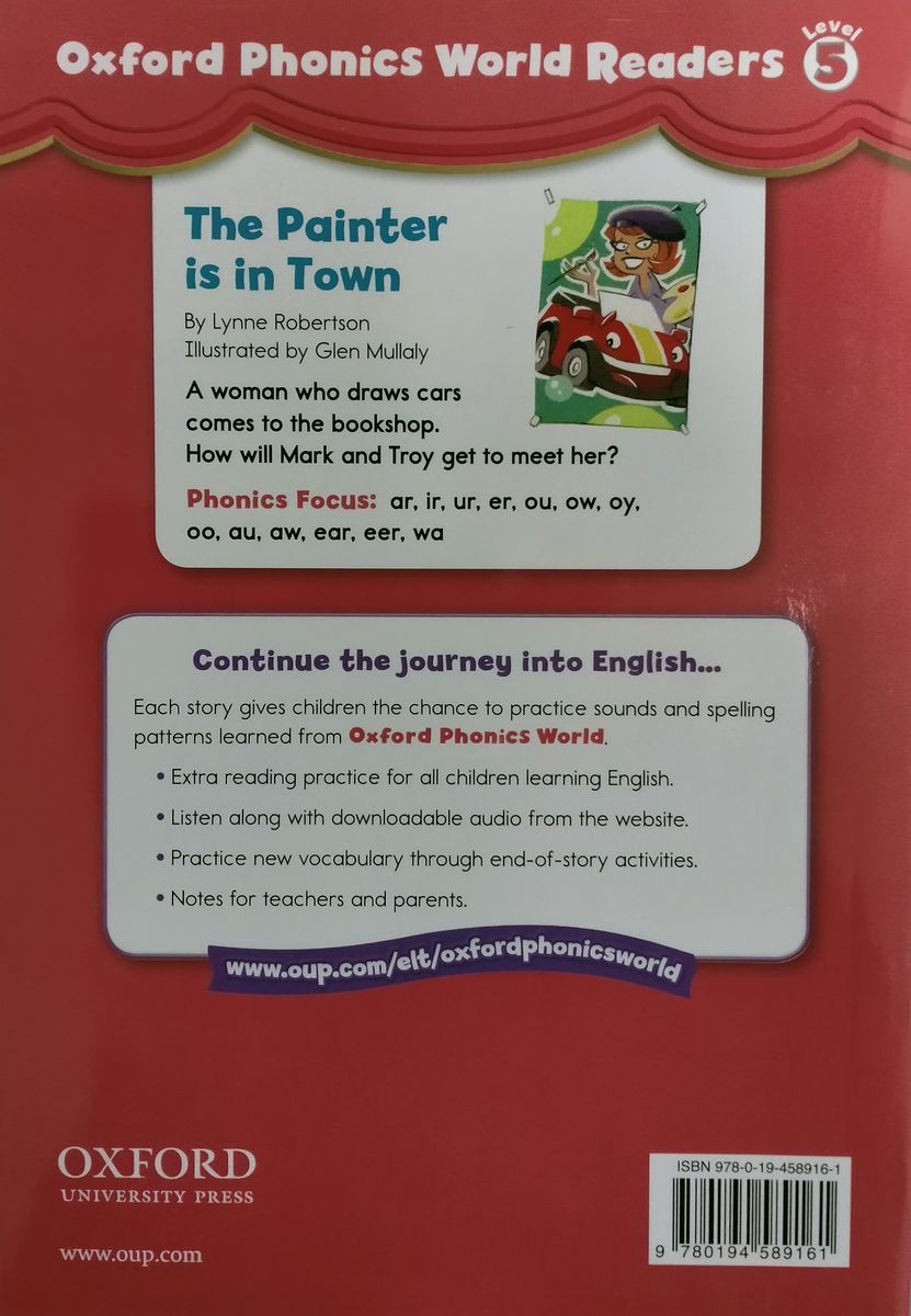 Oxford Phonics World Readers 5 The Painter is in Town