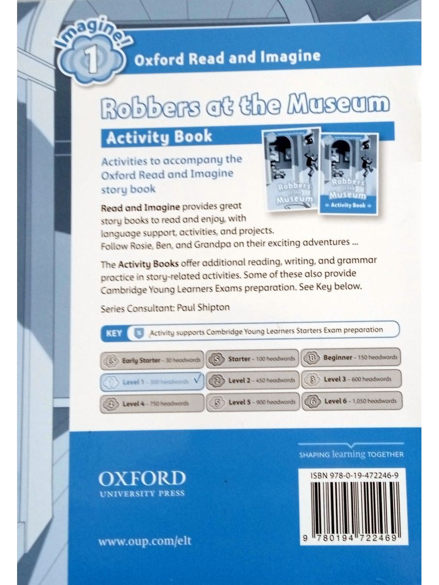 Oxford Read and Imagine 1 Robbers at the Museum Activity Book