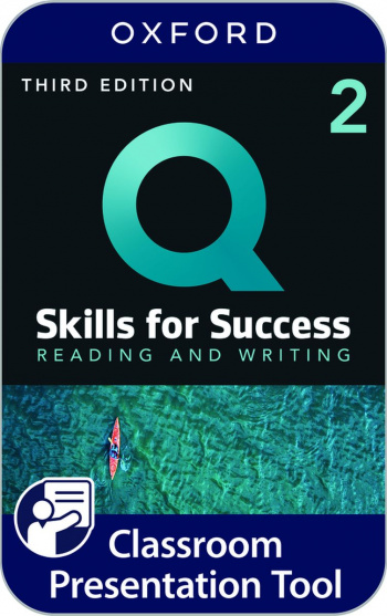 Q Skills for Success Reading and Writing (3rd Edition) 2 Classroom Presentation Tool