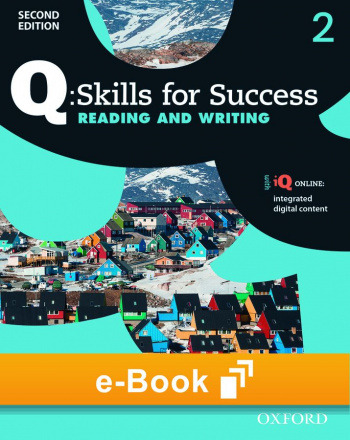 Q Skills for Success Reading and Writing (2nd Edition) 2 Student e-Book