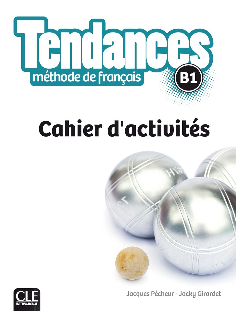 Tendances B1 Cahier d'exercices