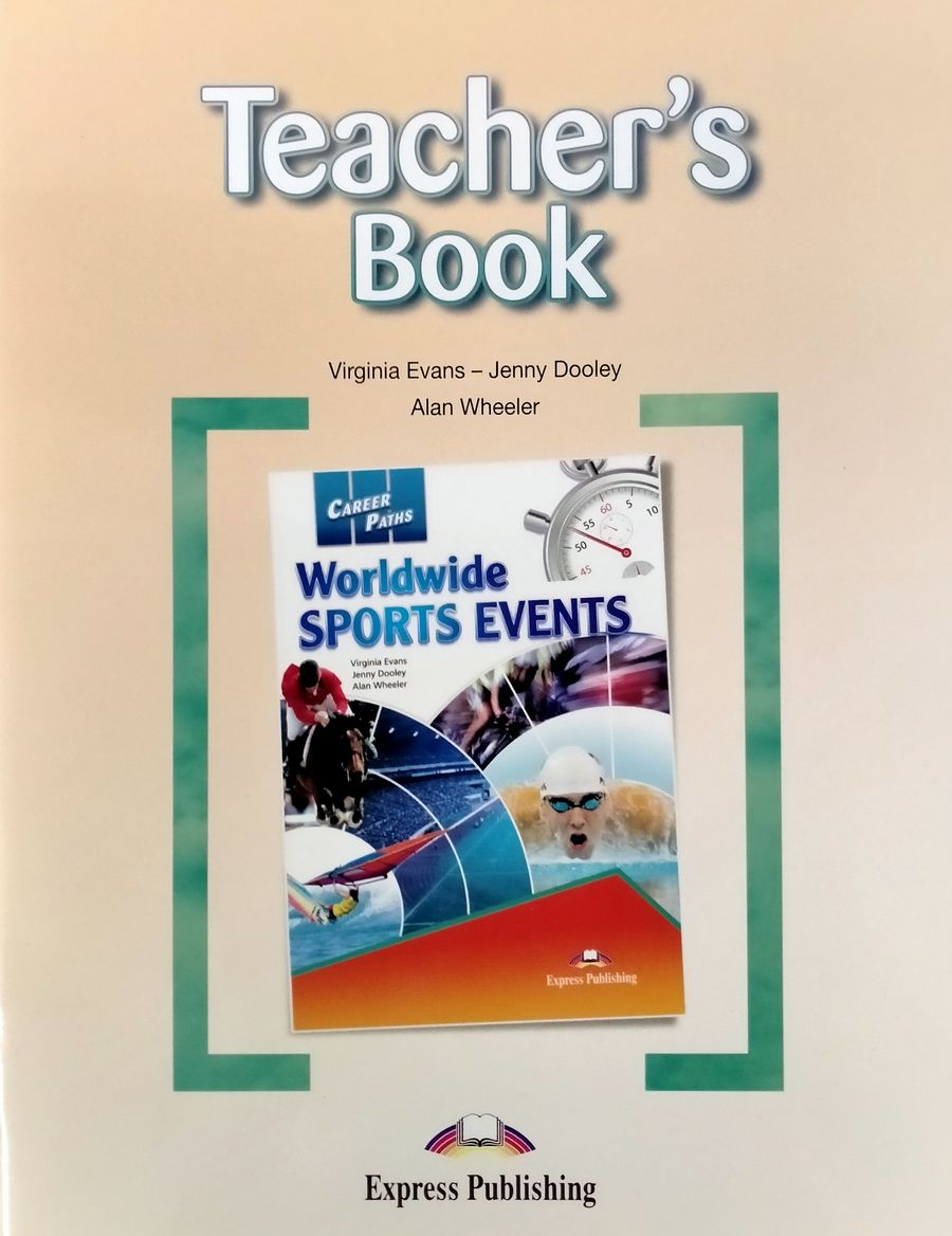 Career Paths Worldwide Sports Events Teacher's Book