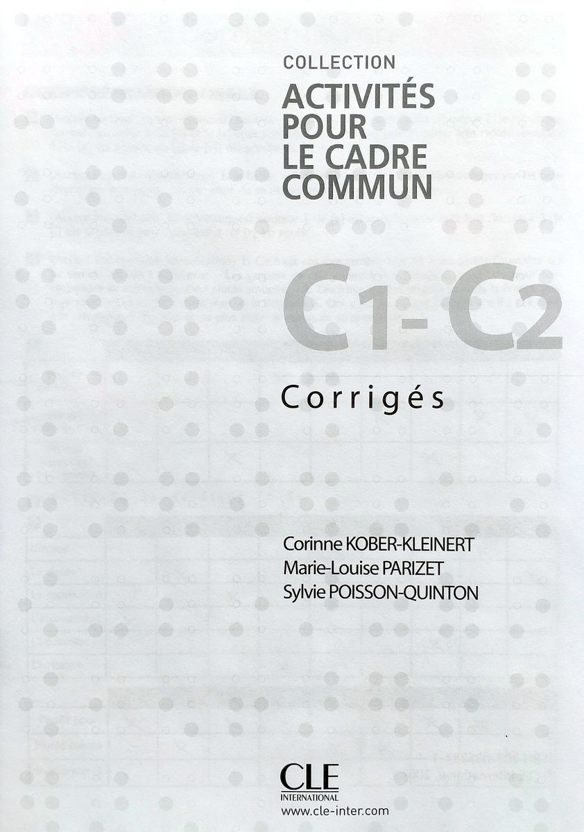 Activites pour le Cadre Commun Niveau C1-C2 Livre de l'eleve + CD