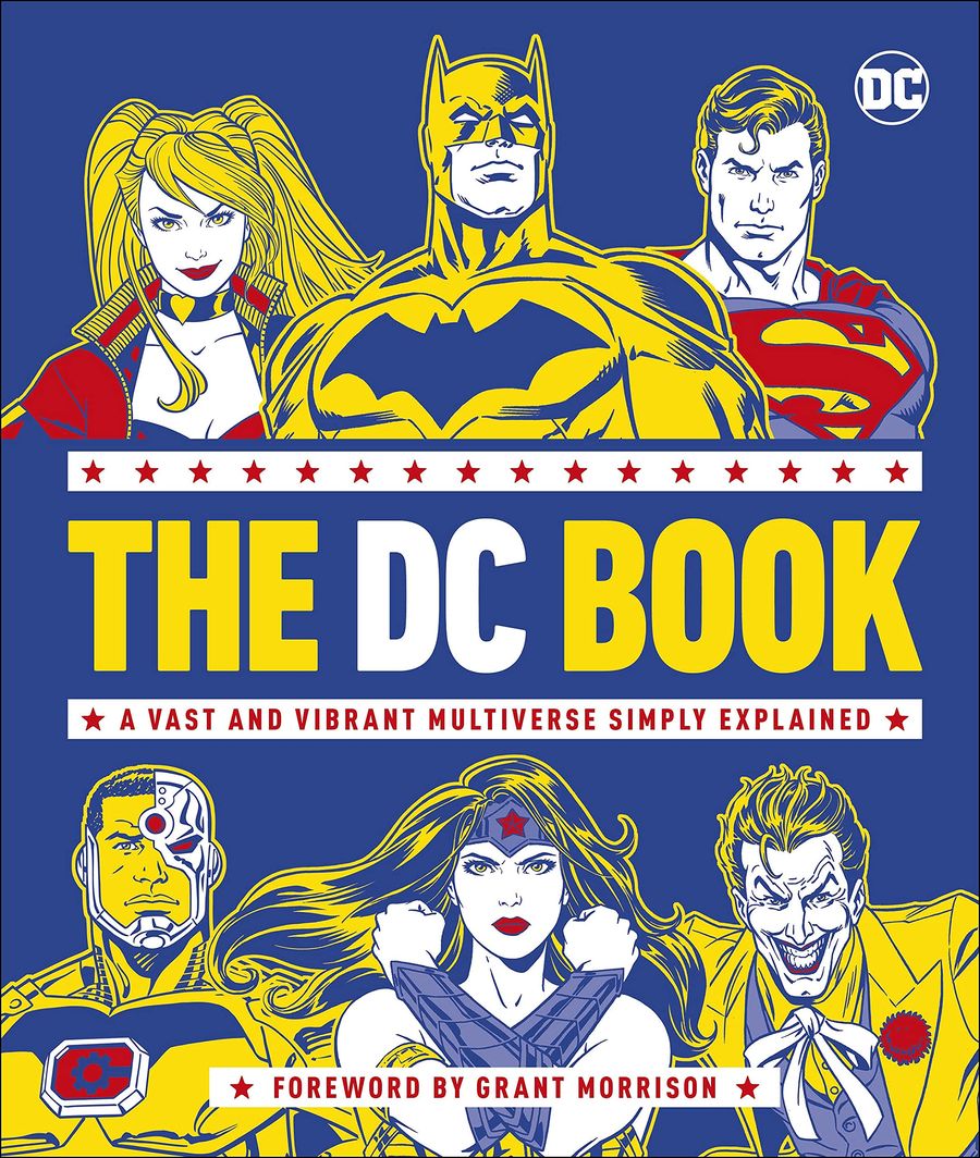 The DC Book A Vast and Vibrant Multiverse Simply Explained