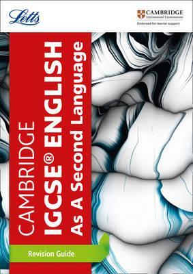 Letts Cambridge IGCSE (TM) English as a Second Language Revision Guide