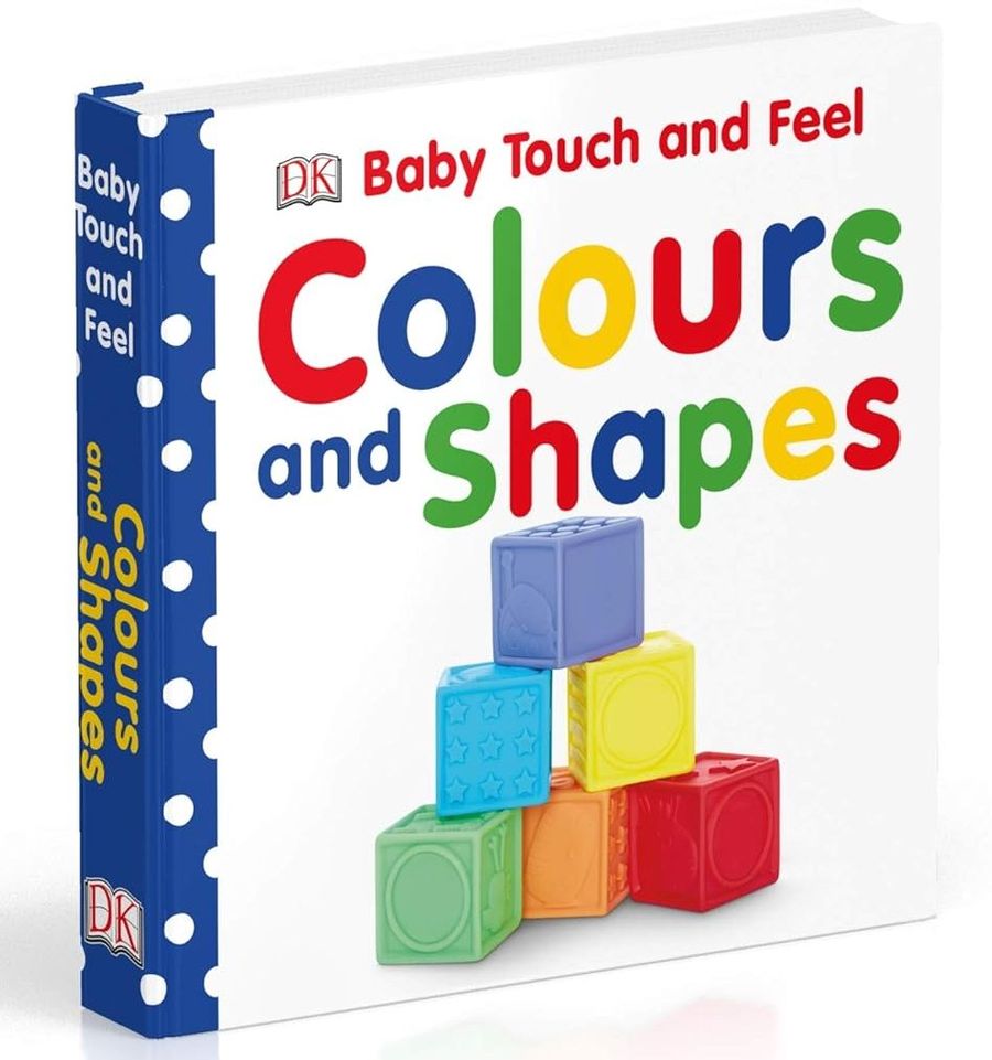 Baby Touch and Feel Colours and Shapes