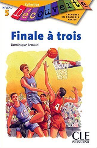 Decouverte 5 Finale a Trois