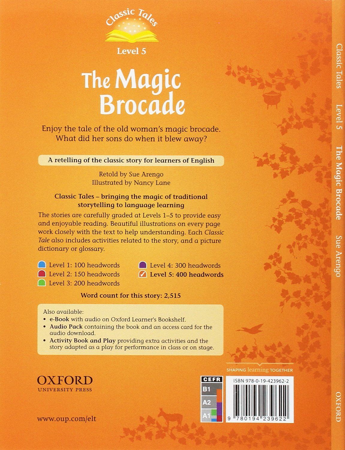 Classic Tales Level 5 The Magic Brocade with Audio Download (access card inside)