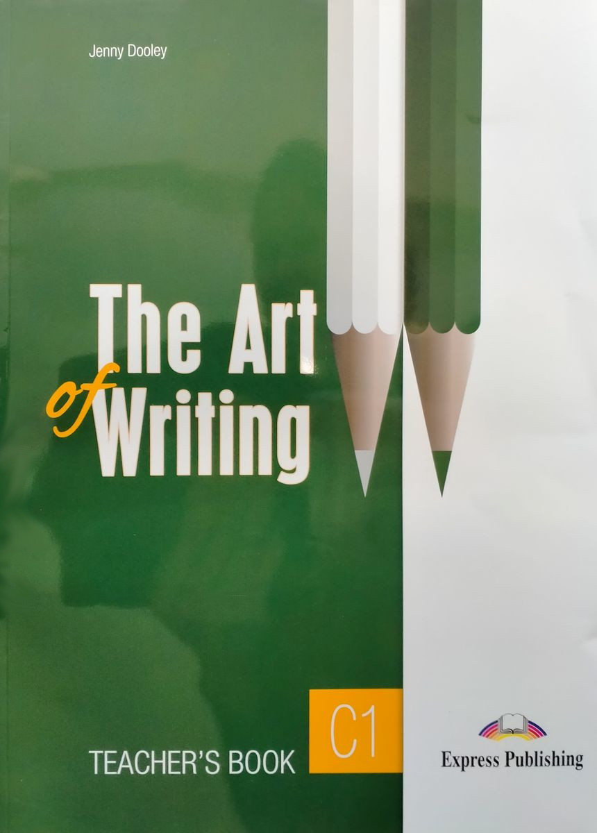 The Art of Writing C1 Teacher's Book with Digibook