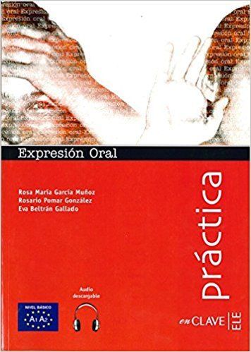 Practica Expresion Oral Basico + Audio Descargable