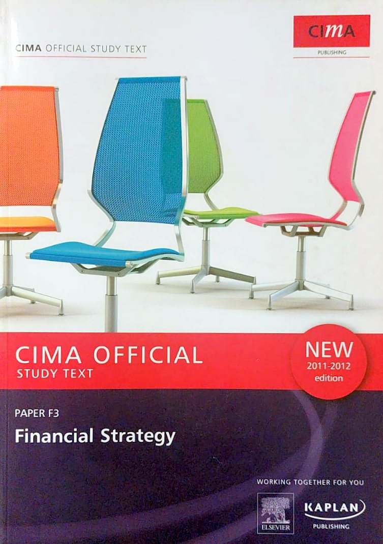 F3 Financial Strategy - Study Text