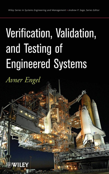 Verification Validation and Testing of Engineered Systems