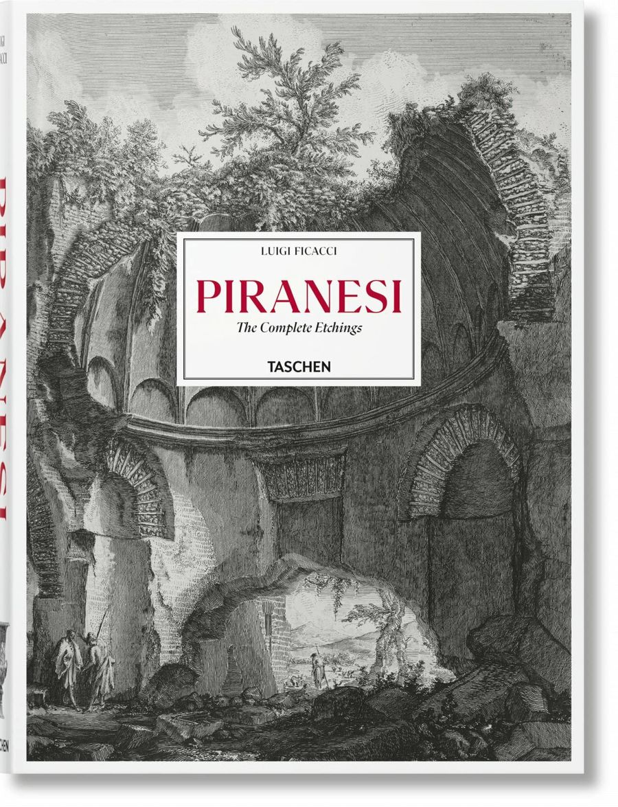 Piranesi The Complete Etchings