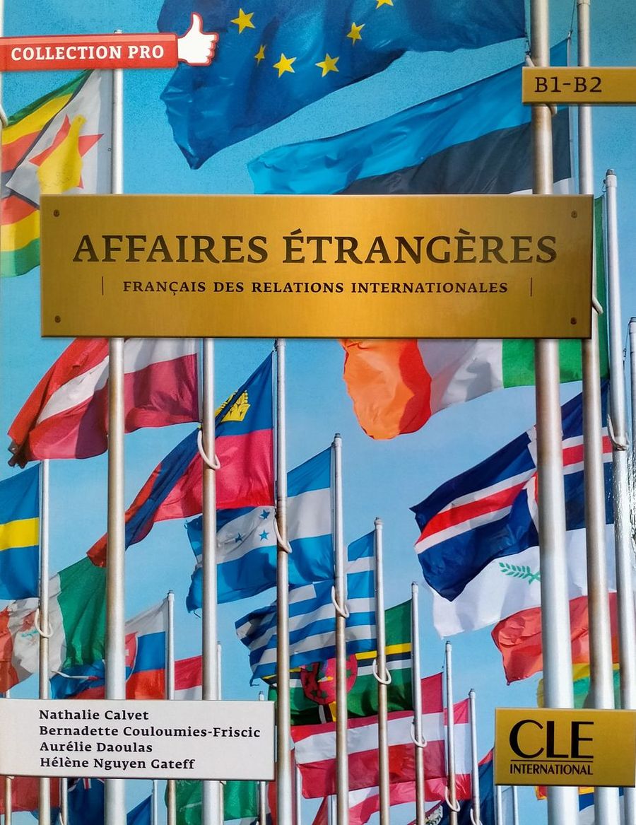 Affaires etrangeres B1-B2 Livre de l'eleve + CD