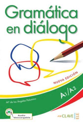 Gramatica en Dialogo A1-A2 + Audio Descargable