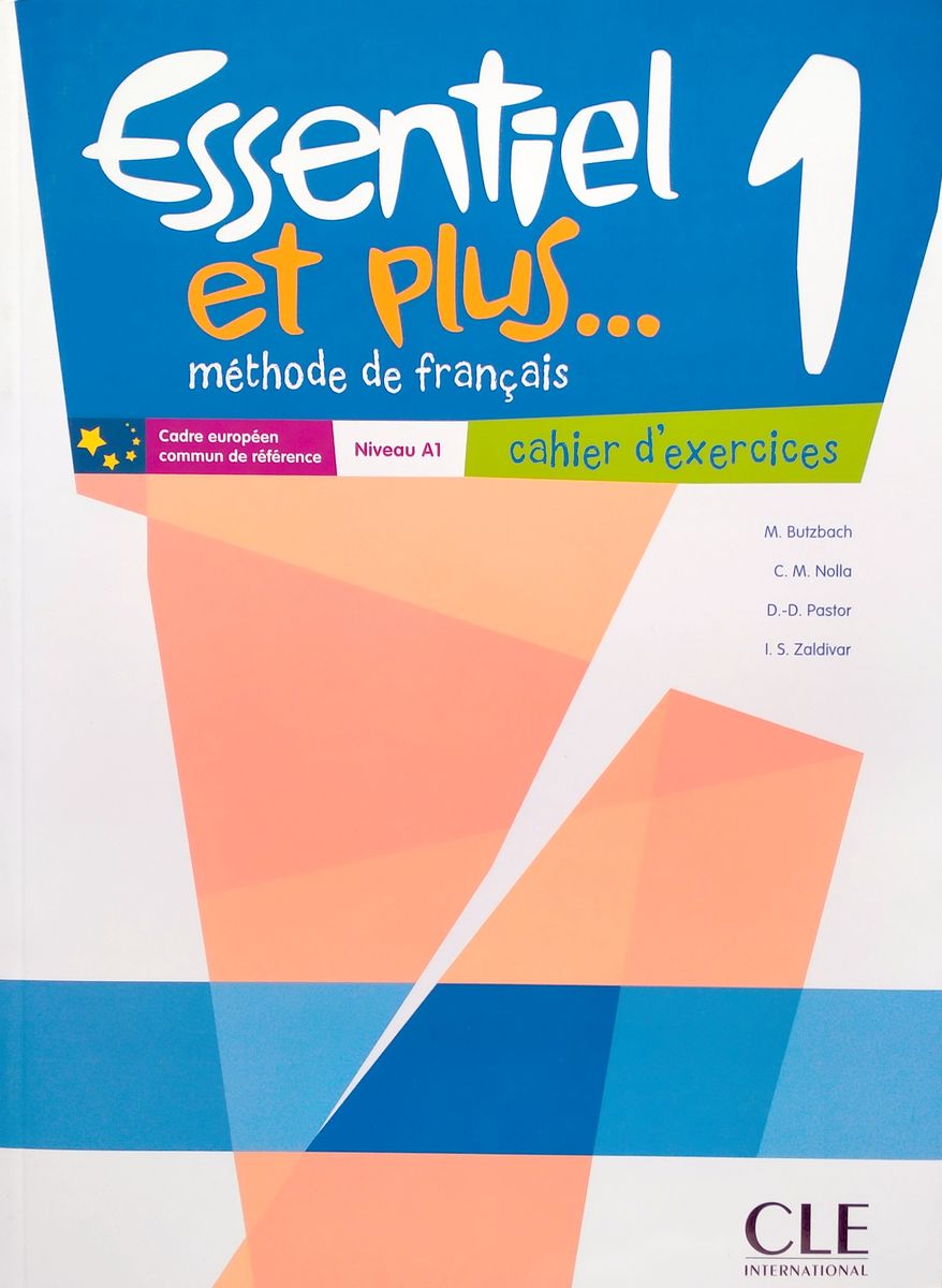 Essentiel et plus 1 Cahier d'exercices