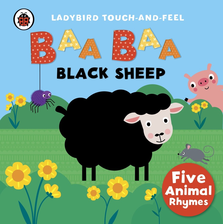 Baa, Baa, Black Sheep Ladybird Touch and Feel Rhymes