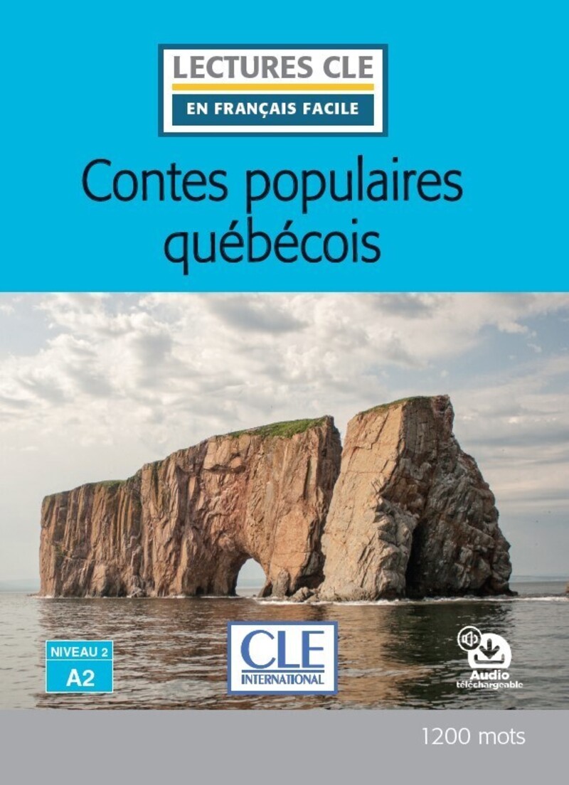 En Francais Facile 2 (A2) Contes populaires quebecois + Audio