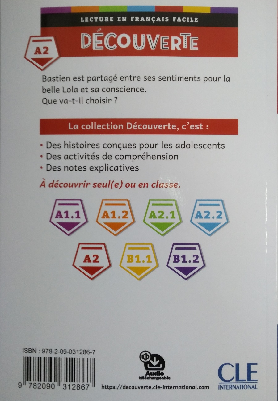 Decouverte 4 (A2) Le Coeur Entre les Dents + Audio telechargeable