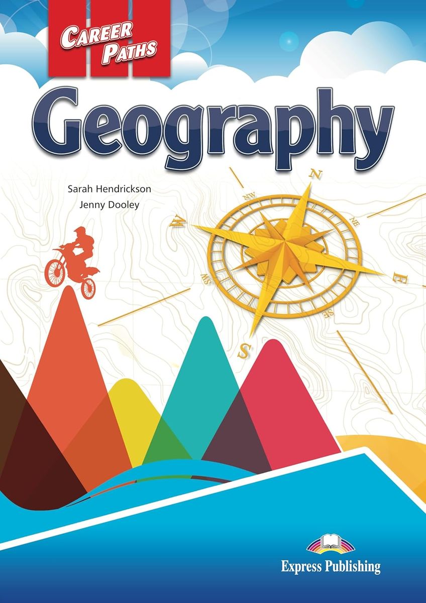 Career Paths Geography Teacher's Guide, Student's Book, Audio CDs and Digibook