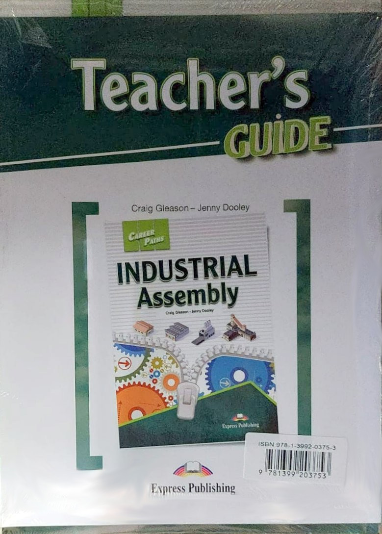 Career Paths Industrial Assembly Teacher's Guide, Student's Book with Digibook and Online Audio