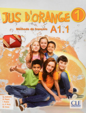 Jus d'orange 1 A1.1 Livre de l'eleve + DVD-ROM