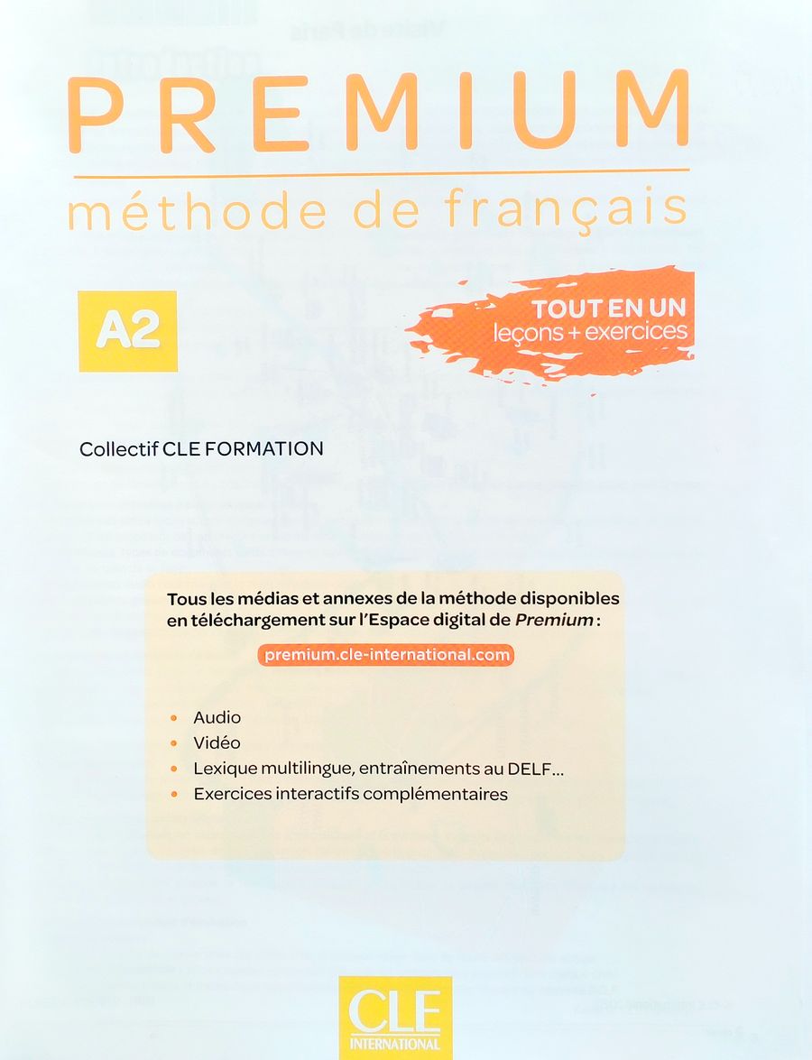Premium A2 Livre de l'eleve + Cahier d'activites + Audio telechargeable en ligne