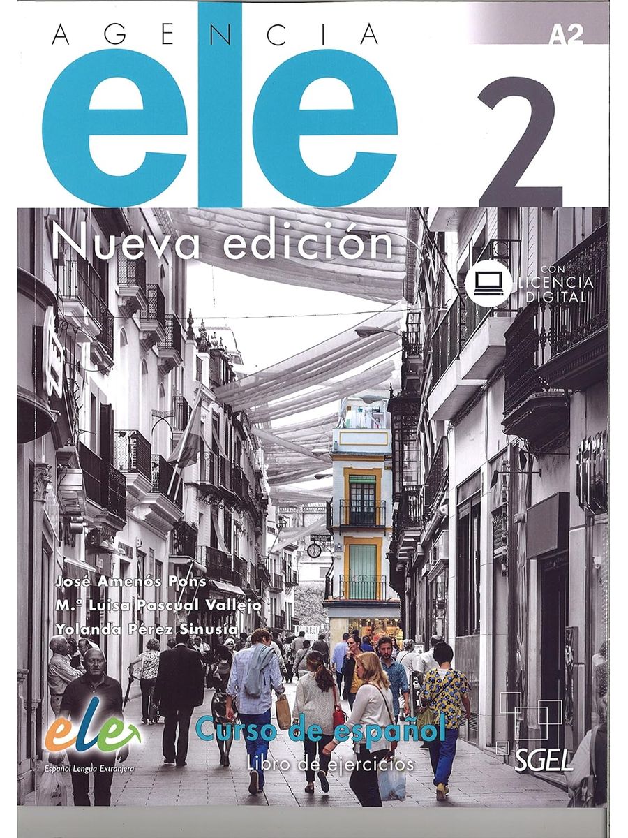 Agencia Ele 2 (A2) Nueva Edition Libro de ejercicios + web access
