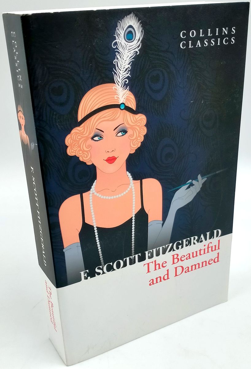 The Beautiful and Damned (Collins Classics)