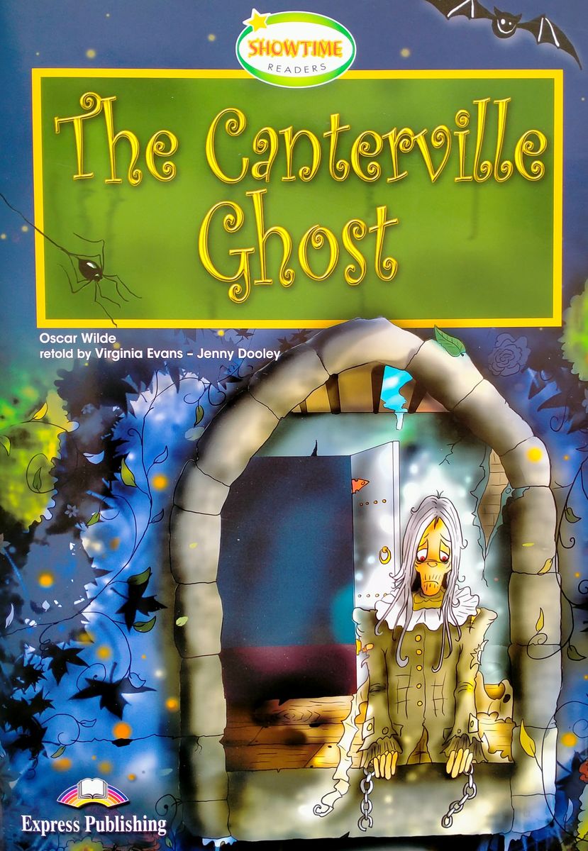 Showtime Readers 3 The Canterville Ghost with Cross-Platform Application  купить недорого в интернет-магазине - RELOD | ISBN 9781471563836