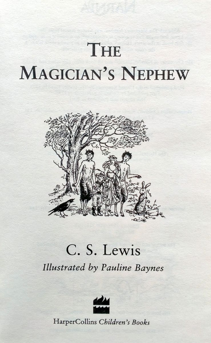 The Chronicles of Narnia Book 1 The Magician's Nephew