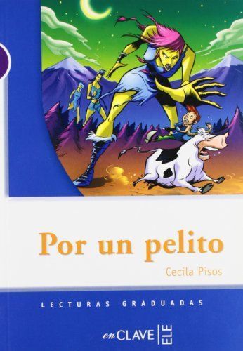 Lecturas Graduadas 1 Por un pelito