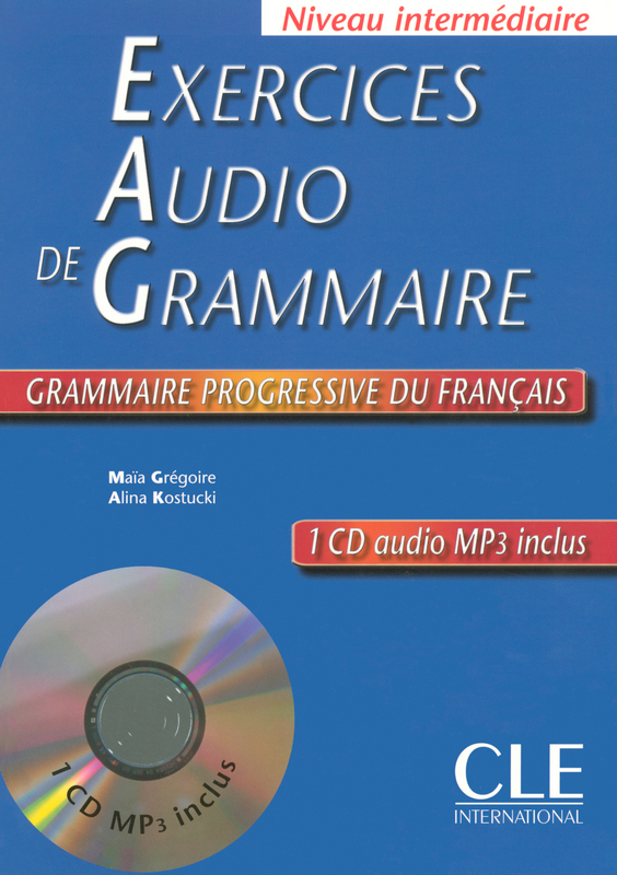 Grammaire progressive du francais Intermediaire Exercices Audio de Grammaire 1 CD audio MP3 inclus