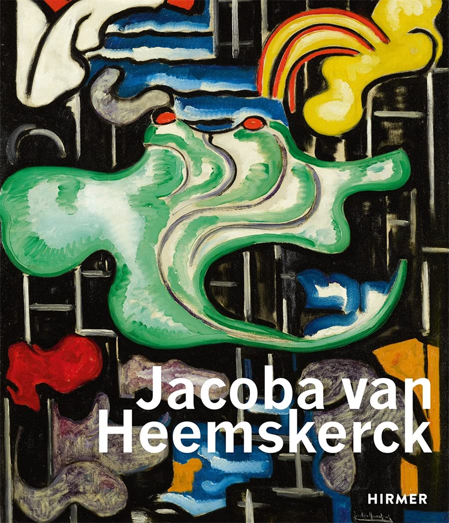 Jacoba van Heemskerck Truly Modern