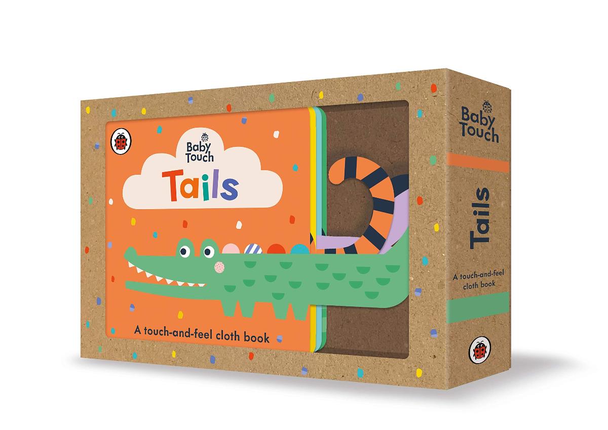 Baby Touch Tails A touch-and-feel cloth book