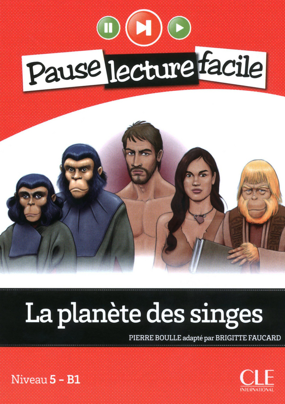Pause Lecture Facile 5 La Planete des Singes + CD