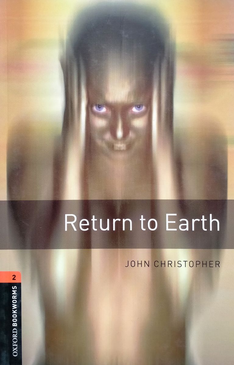 Oxford Bookworms Library 2 Return to Earth with Audio Download (access card inside)